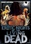 Erotic Nights of the Living Dead