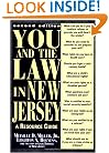 You and the Law in New Jersey: A Resource Guide, Second Edition