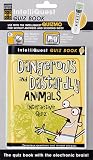 Dangerous and Dastardly Animals IntelliQuest Quiz