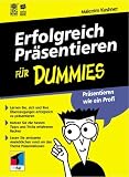 Erfolgreich pr�sentieren f�r Dummies