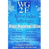 The WG2E All-For-Indies Anthologies: Winter Wonderland Edition