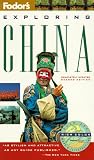 Fodor's Exploring China (2nd ed)