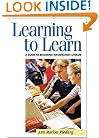 Learning to Learn: A Guide to Becoming Information Literate (Teens @ the Library Series)