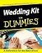 Wedding Kit for Dummies (Soft Cover with CDR)