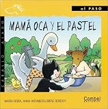Mama Oca y el pastel (Caballo alado series-Al paso)