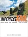 Book Imperfect XML: Rants, Raves, Tips, and Tricks ... from an Insider