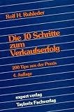 Produkt-Bild: Expert Taschenb&uuml;cher, Nr.3, Die zehn Schritte zum Verkaufserfolg