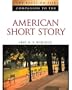 The Facts on File Companion to the American Short Story