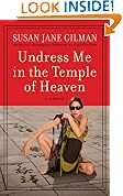 Undress Me in the Temple of Heaven