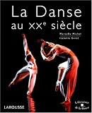 Revue Larousse  / La danse au XXe siècle