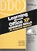 Learning Microsoft Office XP Advanced Skills: An Integrated Approach (DDC Learning)