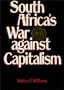 South Africa's War Against Capitalism