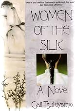 Women of the Silk: A Novel