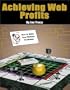 Achieving Web Profits: How to Make Your Website Profitable
