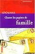 Classer les papiers de famille