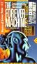 The Forever Machine