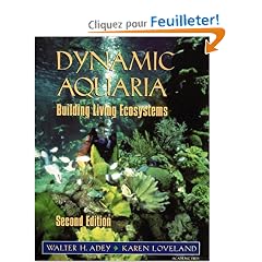 Dynamic Aquaria: Building Living Ecosystems