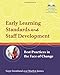 Early Learning Standards and Staff Development: Best Practices in the Face of Change