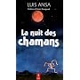 La nuit des chamans