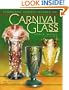 The Standard Encyclopedia of Carnival Glass Price Guide