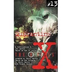 X Files YA #13 Quarantine