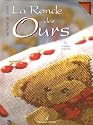 La Ronde des ours : Au point de croix
