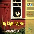 Our World's Sounds: On the Farm