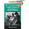 Of Centaurs And Doves: Guatemala's Peace Process by Susanne Jonas