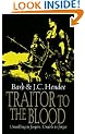 Traitor To The Blood (Noble Dead Saga 4)