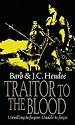 Traitor to the Blood (Noble Dead Saga 4)