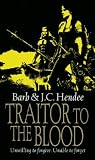 Traitor to the Blood : A Novel of the Noble Dead