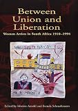 Review Ashgate  / Between Union and Liberation: Women Artists in South Africa, 1910-1994