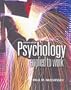 Psychology Applied to Work: An Introduction to Industrial and Organizational Psychology (with InfoTrac and Concept Chart Booklet)