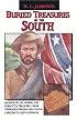 Buried Treasures of the South: Legends of Lost, Buried, and Forgotten Treasures-from Tidewater Virginia and Coastal Carolina to Cajun Louisiana (Buried Treasures)