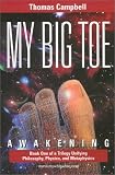 My Big TOE: Awakening