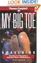 My Big TOE: Awakening