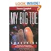 My Big TOE: Awakening
