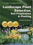 DVD Landscape Plant Selection, Soil Preparation & Planting code image