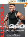 LL Cool J's Platinum 360 Diet and Lifestyle: A Full-Circle Guide to Developing Your Mind, Body, and Soul