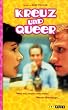 Kreuz und Queer [VHS]