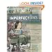 Imperfect Lives: Scrapbooking the Reality of Your Everyday