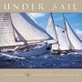 Under Sail 2005 Calendar