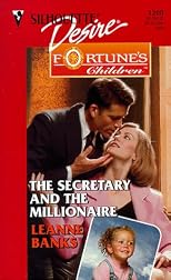 Secretary And The Millionaire (Fortune's Children: The Brides) (Silhouette Desire, 1208)