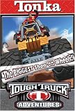 Tonka: Tough Truck Adventures - Biggest Show on