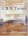 The Oxford Companion to J. M. W. Turner by  ISBN 0198600259
