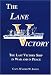 Search : The Lane Victory : The Last Victory Ship in War and in Peace