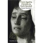 From Agatha Christie To Ruth Rendell: British Women Writers in Detective and Crime Fiction (Crime Files) book cover