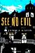 See No Evil