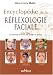 Encyclop�die de la r�flexologie faciale : Le Dien' Cham' : une technique �tonnante pour soulager vos douleurs