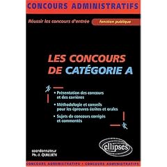 Les concours administratifs de cat�gorie A